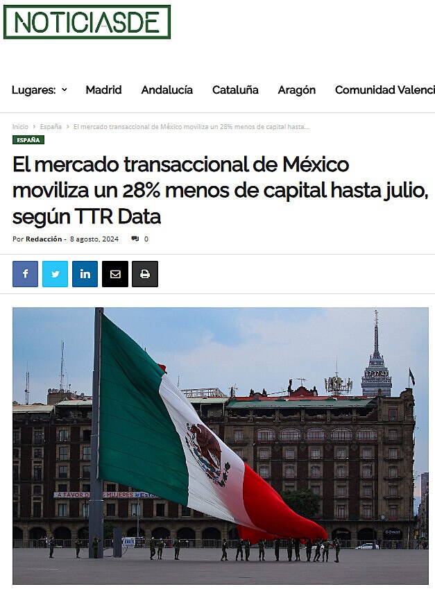 El mercado transaccional de Mxico moviliza un 28% menos de capital hasta julio, segn TTR Data